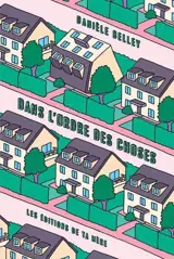 DANS L'ORDRE DES CHOSES