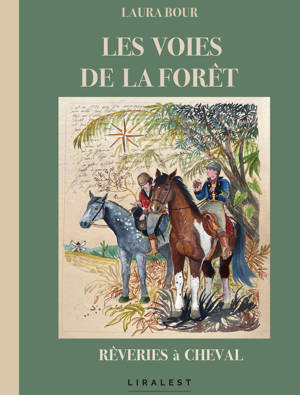 Les voies de la forêt EO