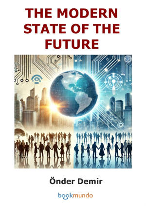 THE MODERN STATE OF THE FUTURE