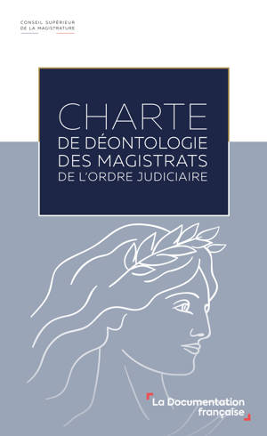 Charte de déontologie des magistrats de l'ordre judiciaire