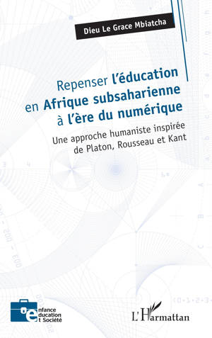 Repenser l’éducation en Afrique subsaharienne à l’ère du numérique