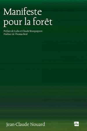 Manifeste pour la forêt
