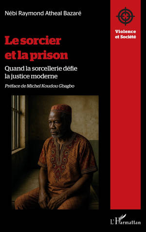 Le sorcier et la prison
