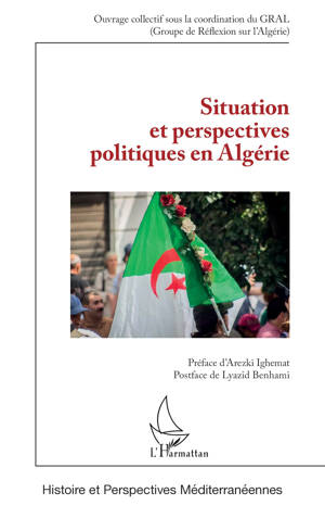 Situation et perspectives politiques en Algérie