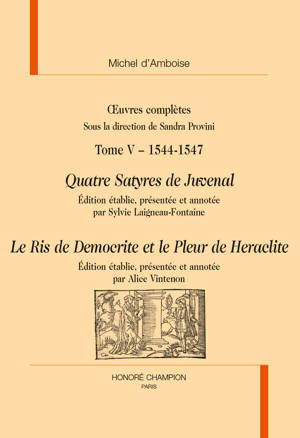 Quatre Satyres de Juvenal - Le Ris de Democrite et le Pleur de Heraclite