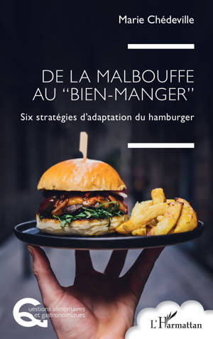 De la malbouffe au “bien-manger”