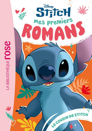 Mes premiers romans Stitch, Tome 04