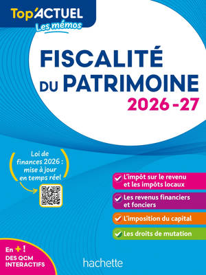 Top'Actuel Fiscalité du patrimoine  2026-2027