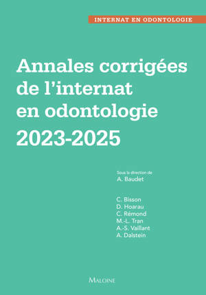 Annales corrigées de l'internat en odontologie 2023-2025