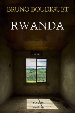 Qui a traversé la nuit peut la conter - L'exécution du génocide contre les Tutsi rwandais