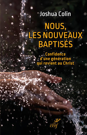 Nous, les nouveaux baptisés