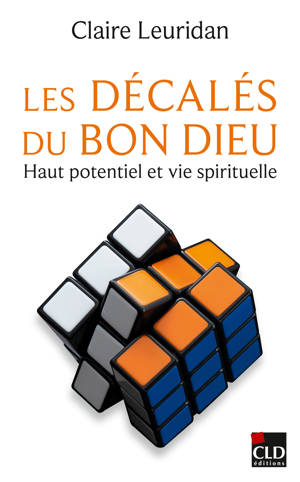 Les décalés du Bon Dieu