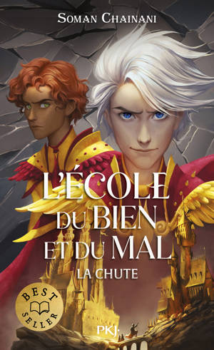 Ecole du bien et du mal Les origines - Tome 2 La Chute
