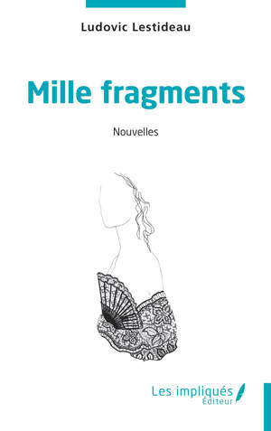 Mille fragments
