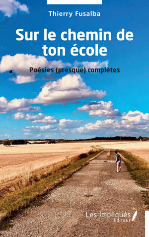 Sur le chemin de ton école