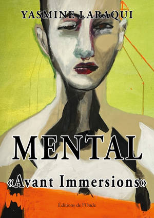Mental - Avant Immersions