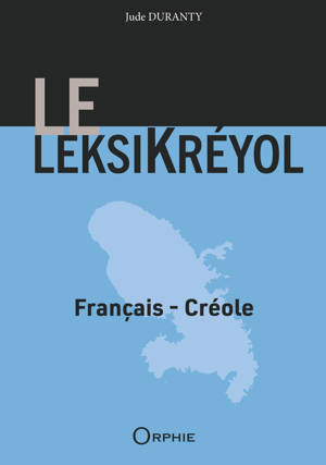 LE LEKSIKREYOL : LEKSIKREYOL
