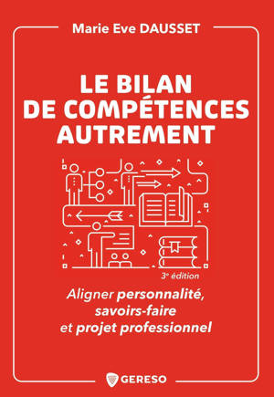 Le bilan de compétences autrement