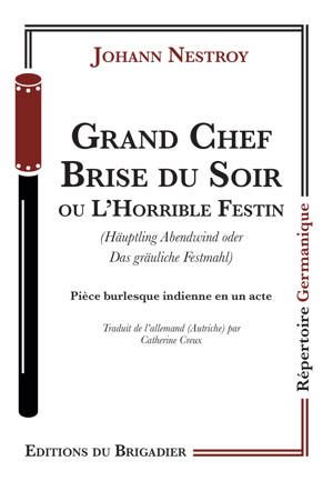 Grand Chef Brise du Soir