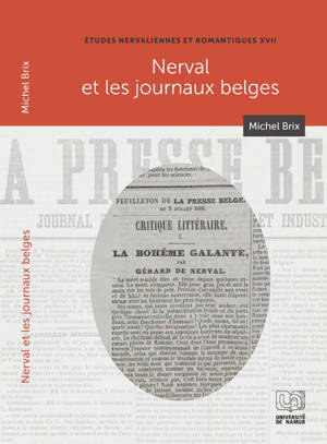 NERVAL ET LES JOURNAUX BELGES