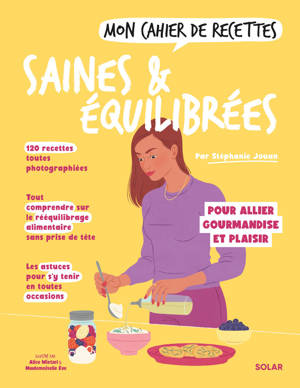 Mon cahier de recettes saines et équilibrées