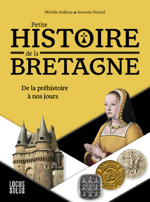 Petite histoire de la Bretagne