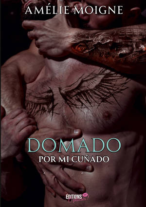 Domado por mi cuñado