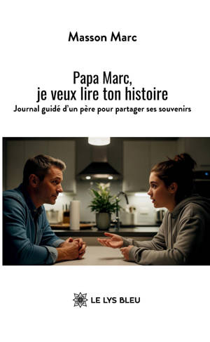 Papa Marc, je veux lire ton histoire
