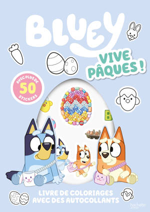 Bluey - Vive Pâques ! Coloriages et stickers