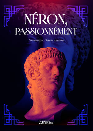 Néron, passionnément