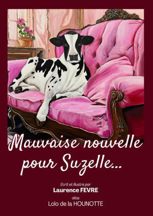Mauvaise nouvelle pour Suzelle...
