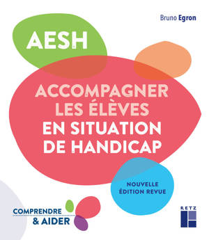 AESH - Accompagner les élèves en situation de handicap