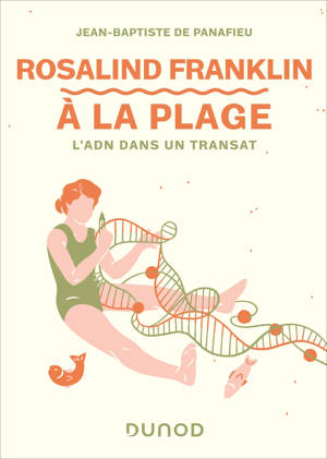 Rosalind Franklin à la plage