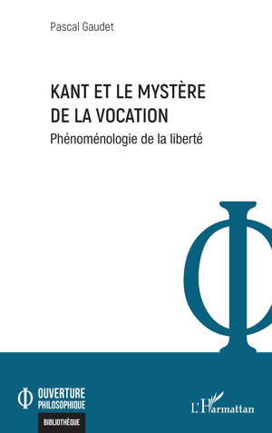 Kant et le mystère de la vocation