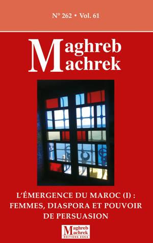 L'émergence du Maroc (I) femmes, diaspora et pouvoir de persuasion