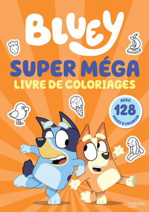 Bluey - Super méga livre de coloriages