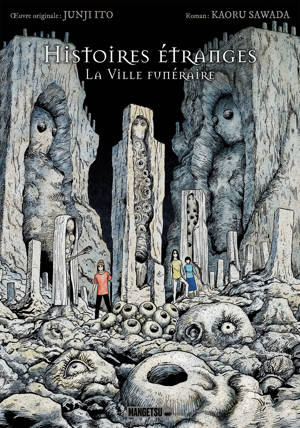 Histoires Étranges - La Ville funéraire