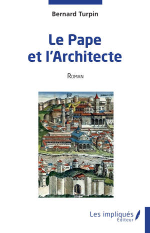Le Pape et l'Architecte