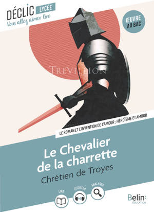 Lancelot ou le Chevalier de la Charrette