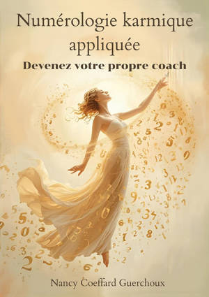 Numérologie karmique appliquée