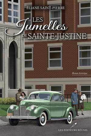 LES JUMELLES DE SAINTE-JUSTINE