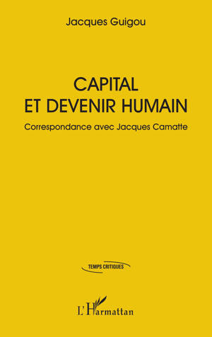 Capital et devenir humain