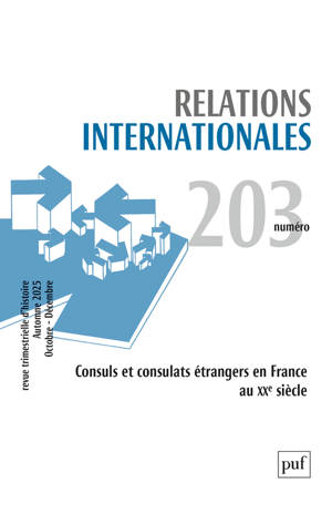 RELATIONS INTERNATIONALES 2025, N.203