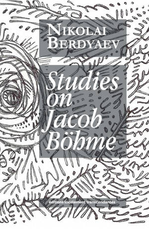 Studies on Jacob Böhme