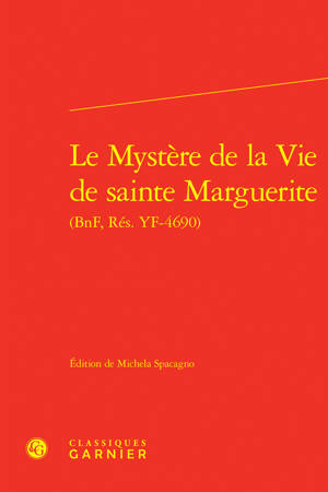 Le Mystère de la Vie de sainte Marguerite