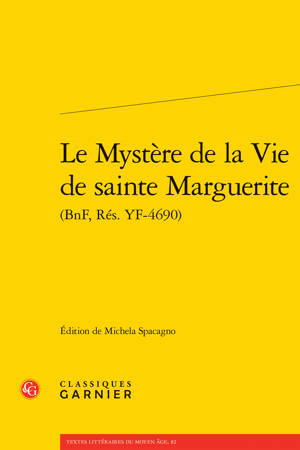 Le Mystère de la Vie de sainte Marguerite