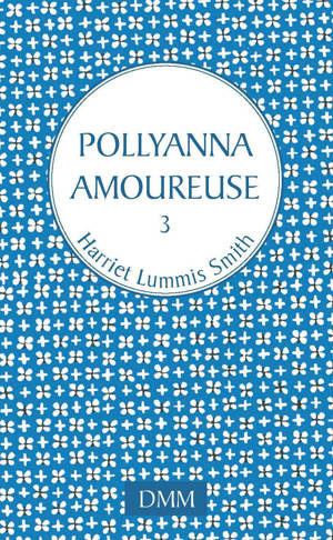 Pollyanna amoureuse