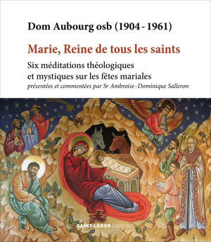 Marie, Reine de tous les saints