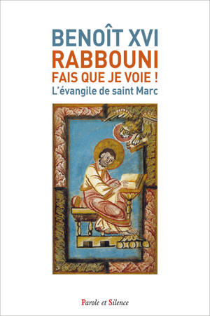« Rabbouni, fais que je voie ! »
