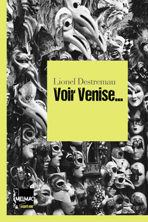 Voir Venise
